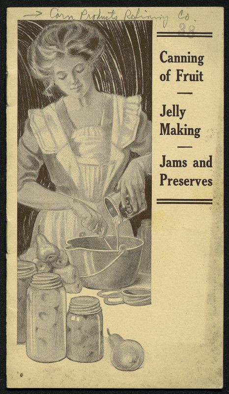 Canning of fruit, jelly making, jams and preserves